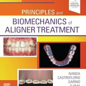 A textbook cover titled 'Principles and Biomechanics of Aligner Treatment,' edited by Ravindra Nanda, Francesco Garino, Tommaso Castroflorio, Kenji Ojima, and Tommaso Castroflorio."