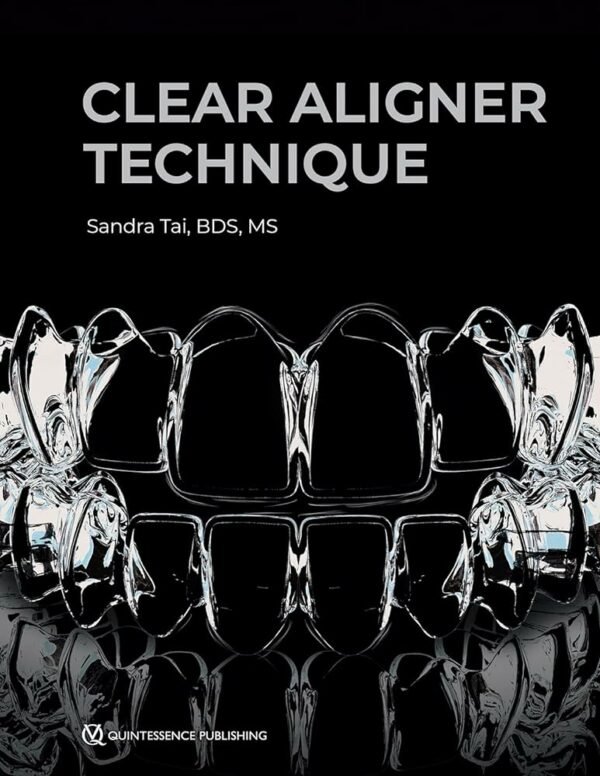 Clear Aligner Technique - Digital Dentistry Schoology