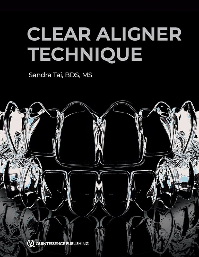 Cover of 'Clear Aligner Technique' textbook, a comprehensive guide on diagnosis and treatment planning in orthodontics with clear aligners.